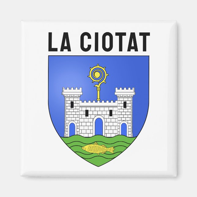 La Ciotat Wappen - Frankreich Magnet (Vorne)