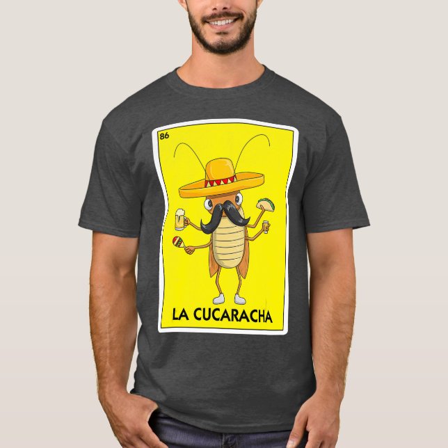 La Cucaracha Kakerlake mit mexikanischem Taco-Bier T-Shirt (Vorderseite)