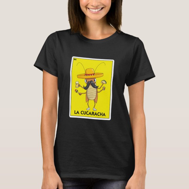 La Cucaracha Kakerlake mit Taco-Bier T-Shirt (Vorderseite)