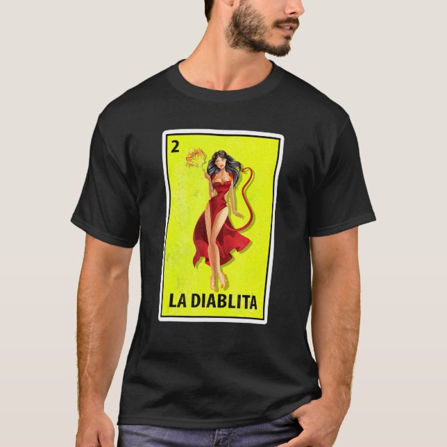 La Diablita Mexican Parody Lotterie T-Shirt (Vorderseite)