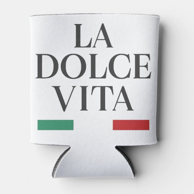 La Dolce Vita Can Cooler - Italienisch Inspiriert  Dosenkühler (Vorderseite)