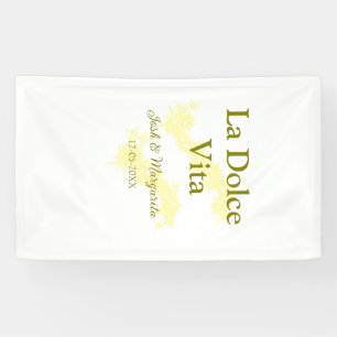 La Dolce Vita gelbe Hochzeitsgesellschaft Name Dat Banner