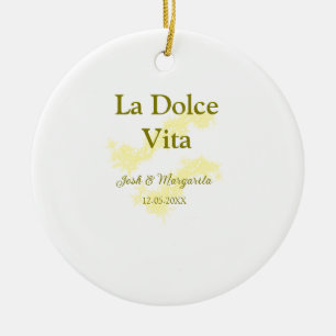 La Dolce Vita gelbe Hochzeitsgesellschaft Name Dat Keramik Ornament
