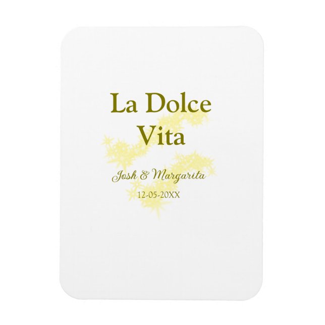 La Dolce Vita gelbe Hochzeitsgesellschaft Name Dat Magnet (Vertikal)