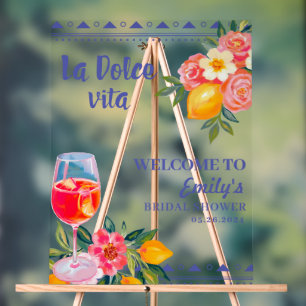 La Dolce Vita Italia Brautparty Willkommen Acrylschild