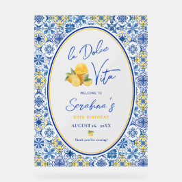 La Dolce Vita Italian Birthday Party Acrylschild