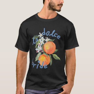 La Dolce Vita Junggesellinnenabschied Italien Brau T-Shirt