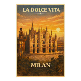 La Dolce Vita - Milan Vintage Travel Poster