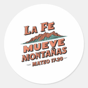 La Fe Mueve Montañas Todo Es Posible Jesus Cristia Runder Aufkleber