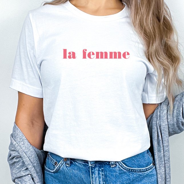 La Femme T-Shirt (Von Creator hochgeladen)