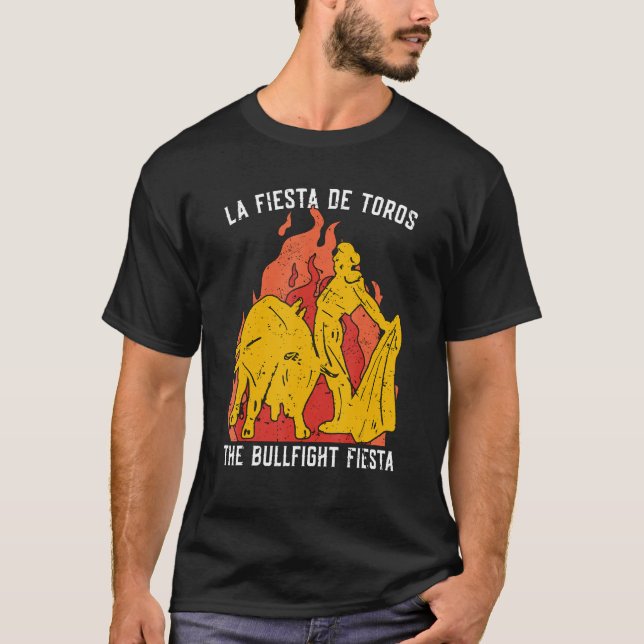 La Fiesta de Toros - Rodeo Clown Bull Riders Bul T-Shirt (Vorderseite)