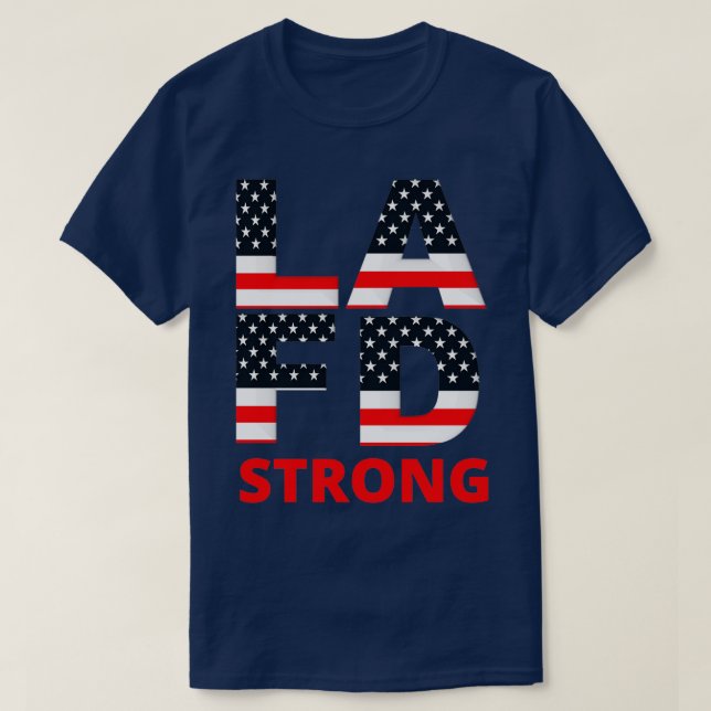 LA Fire Department Strong 2 T-Shirt (Design vorne)