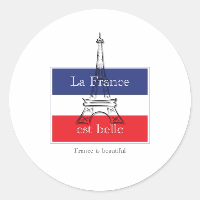 La France est Belle Runder Aufkleber (Vorderseite)