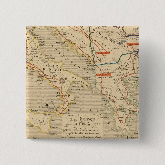 La Grece et l'Italie, 306 a 410, ap JC Button (Vorderseite)