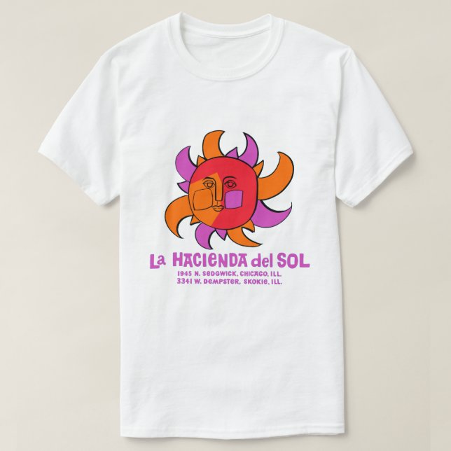La Hacienda del Sol Mexican Restaurant, Chicago un T-Shirt (Design vorne)