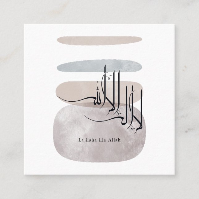 La ilaha illa Allah Arabic Calligraphy – Minimal Quadratische Visitenkarte (Vorderseite)