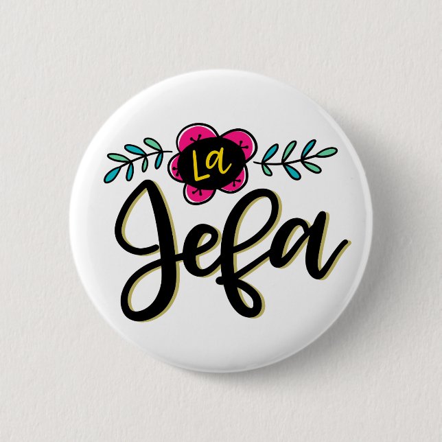 La Jefa Button (Vorderseite)