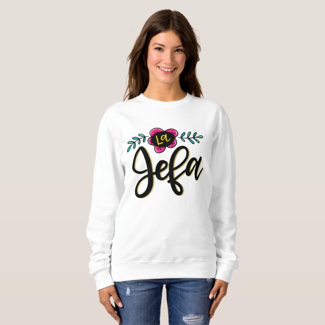 La Jefa, Handschrift Sweatshirt (Vorne ganz)