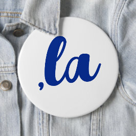 ,la Kamala comma aussprechen blauen Text Button