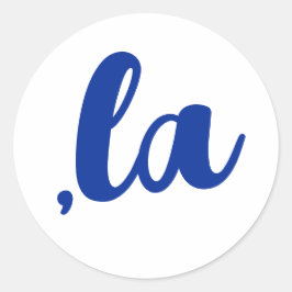 ,la Kamala comma aussprechen blauen Text Runder Aufkleber