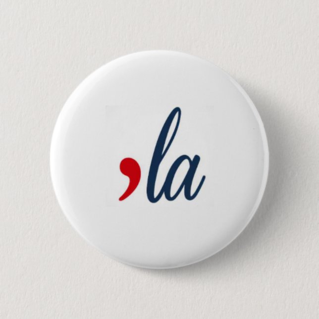 "LA Kamala Harris. weißer Kreis Button (Vorderseite)