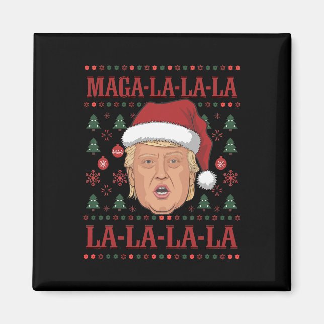 La La La Donald Trump Potus 47 Ugly Weihnachten 2 Magnet (Vorne)