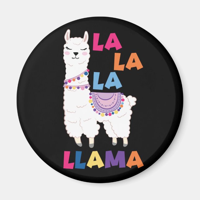 La La La La Llama - Funny Sing Llama Magnet (Vorne)