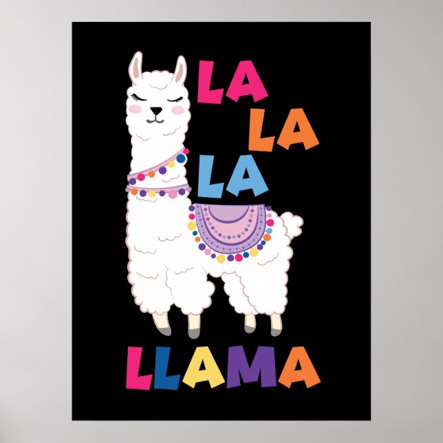 La La La La Llama - Funny Sing Llama Poster (Vorne)