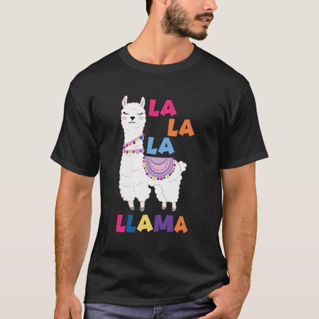 La La La La Llama - Funny Sing Llama T-Shirt (Vorderseite)
