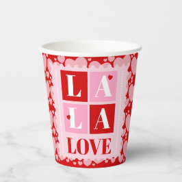 La La Love Valentine’s Day Pappbecher