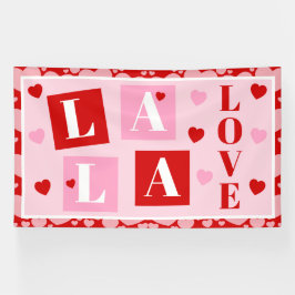 La La Love Valentine’s Day Party Banner
