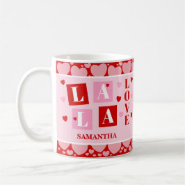 La La Love Valentine’s Day Personalized Mug Kaffeetasse