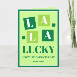 La La Lucky St. Patrick’s Day Card Karte