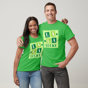 La La Lucky St. Patrick’s Day T-Shirt