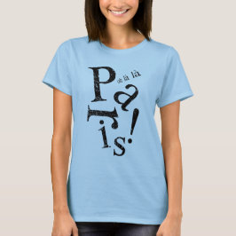 La la Paris T-Shirt