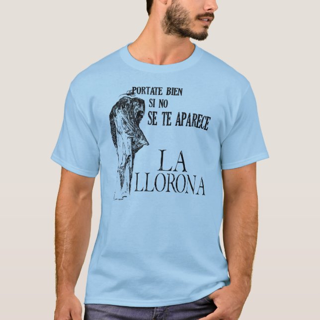 La Llorona Spanish Light Shirt (Vorderseite)