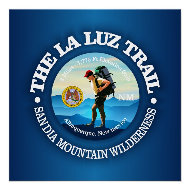 La Luz Trail (Hiker C) Poster (Vorderseite)
