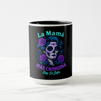 La Mamá Más Chingona Funny Spanish Mama Tasse
