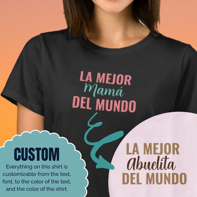 La Mejor Del Mundo Custom Shirt Geschenk Idee (La Mejor Del Mundo Custom Shirt Gift Idea)