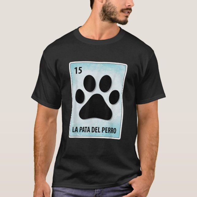La Pata del Perro Mexican Dog Paw Cards T-Shirt (Vorderseite)