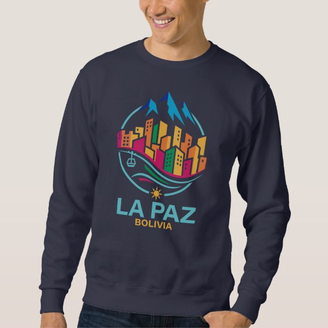 La Paz Bolivia South America Sweatshirt (Vorderseite)