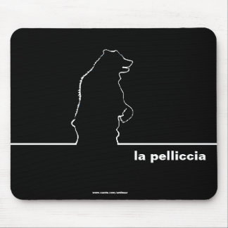 La Pelliccia Mousepad