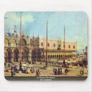 La Piazza San Marco. von Canaletto Mousepad
