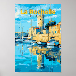 La Rochelle Frankreich Reisen Kunst, Dichtung und  Poster