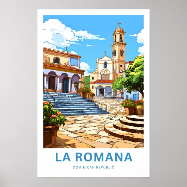 La Romana Dominikanische Republik Reisedrucke Poster (Vorne)