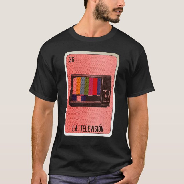 La Television Mexican Slang Lottery Bingo Cards T-Shirt (Vorderseite)