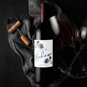 La Vie Boheme Die Bohemische Blue-Wildblume Weinetikett