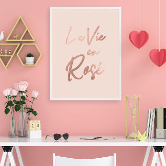 La Vie en Rose Französisch Zitat Rose Gold Pink Poster