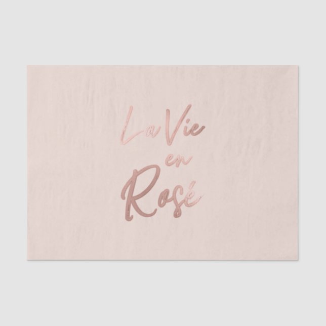 La Vie en Rose Französisch Zitat Rose Gold Pink Seidenpapier (Vorderseite)