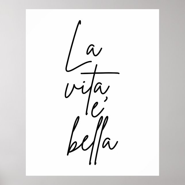 La Vita E' Bella Italia Zitatposter Poster (Vorne)